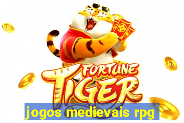 jogos medievais rpg